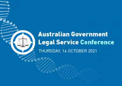 Australian Government Legal Service Conference Thursday 14 October 2021